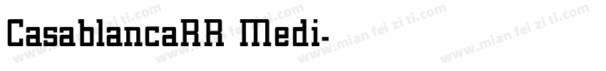CasablancaRR Medi字体转换